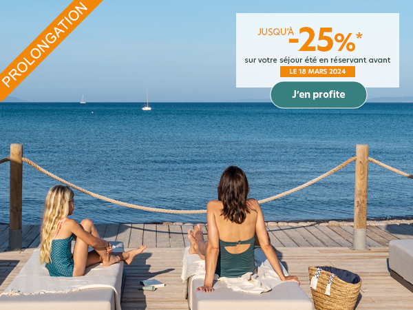 Jusqu'à -25% sur votre séjour été